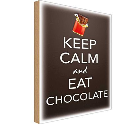 Holzschild 20x30 cm - Keep Calm and eat chokolate