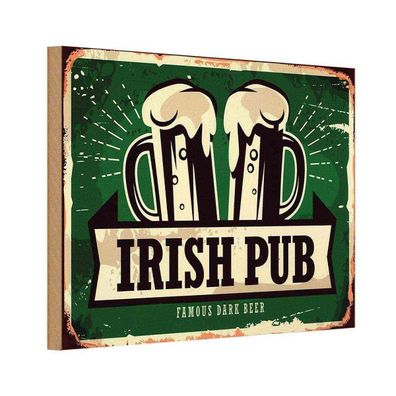 Holzschild 18x12 cm - Irish Pub famous dark beer Bier