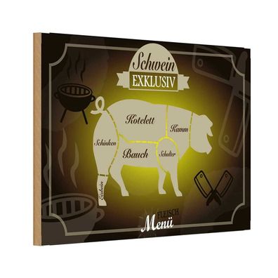 Holzschild 20x30 cm - Fleisch Schwein exklusiv Menü