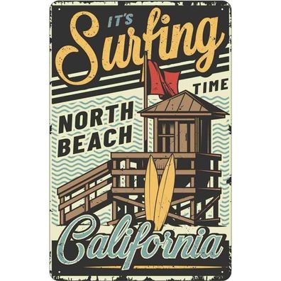 Blechschild 18x12 cm - California ist Surfing time north beach