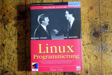 Linux Programmierung deutsche Ausgabe 1. Auflage, Stones, Matthew, 2000 gebraucht