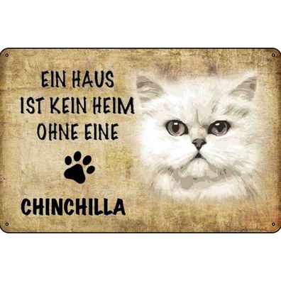 Blechschild 18x12 cm - chinchilla Katze ohne kein Heim