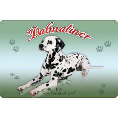Blechschild Wandschild Metallschild 20x30 cm - Hund Dalmatiner 1769 Frankreich