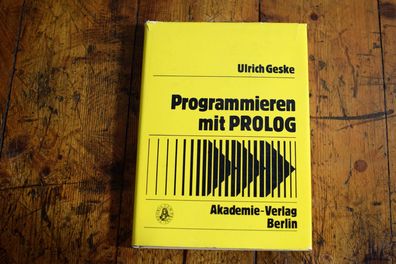Programmieren mit Prolog Ulrich Geske Akademie Verlag Berlin 1988 Vintage Buch