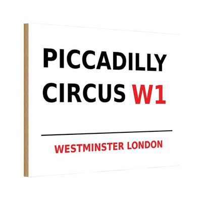 Holzschild 18x12 cm - Westminster Piccadilly Circus W1