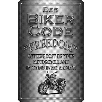 Blechschild 20x30 cm - Motorrad Biker Code Freedom getting