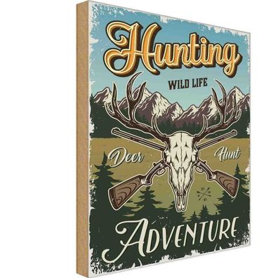 Holzschild 18x12 cm - Jagd Hunting wild life adventure