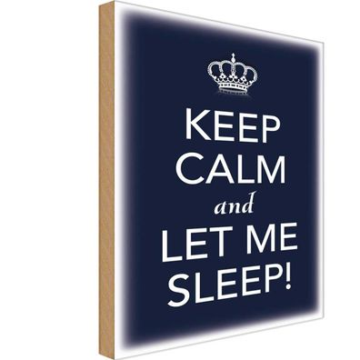 Holzschild 18x12 cm - Keep Calm and let me sleep