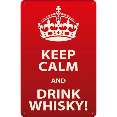 Blechschild 20x30 cm - Alkohol Keep Calm & Drink Whisky