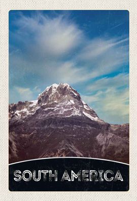Blechschild 20x30 cm - Süd Amerika Gebirge Natur Schnee