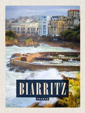 Blechschild 20x30 cm - Biarritz France Seebad Urlaubsort Meer