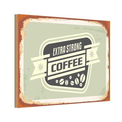 vianmo Holzschild 20x30 cm Essen Trinken Kaffee extra strong Coffee