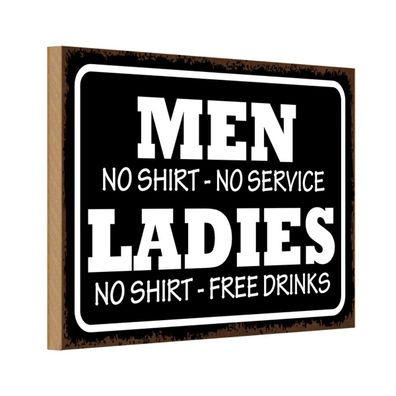 Holzschild 20x30 cm - Men Ladies No Shirt No Service