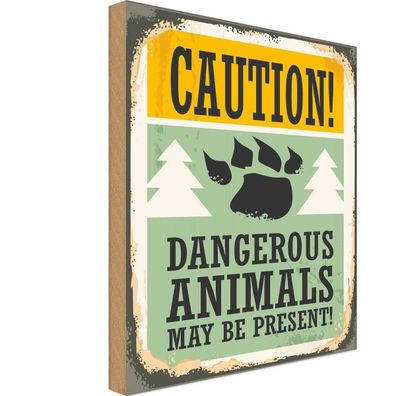 vianmo Holzschild 18x12 cm Warnung Caution dangerous animals