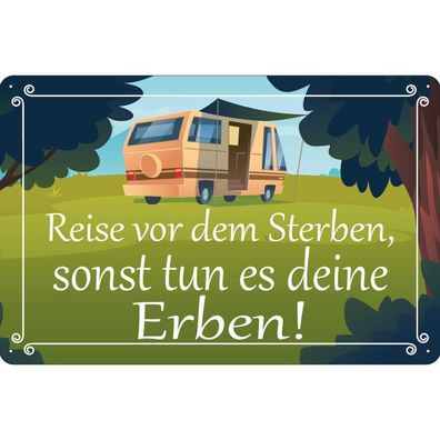 vianmo Blechschild 18x12 cm gewölbt Abenteuer & Reisen Reise vor dem Sterben Erben