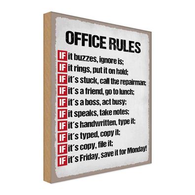 Holzschild 20x30 cm - Office rules it buzzes ignore is