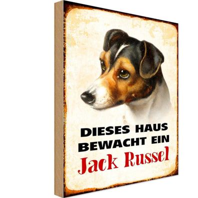 Holzschild 20x30 cm - Hund dieses Haus bewacht Jack Russel