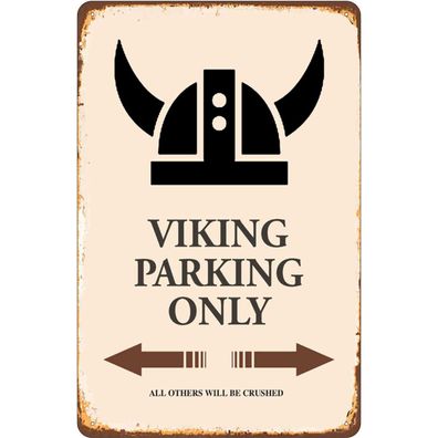 Blechschild 20x30 cm - Viking Parking only all others