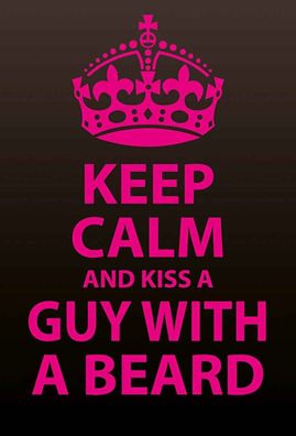 Blechschild 20x30 cm - Keep Calm and kiss guy with a beard