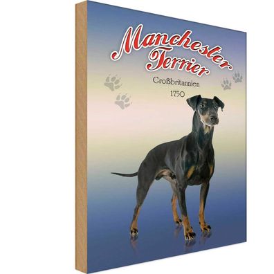 Holzschild 18x12 cm - Hund Manchester Terrier Großbritanien