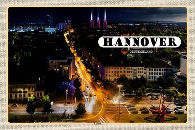 Blechschild 20x30 cm - Hannover Blick auf Linden Nacht