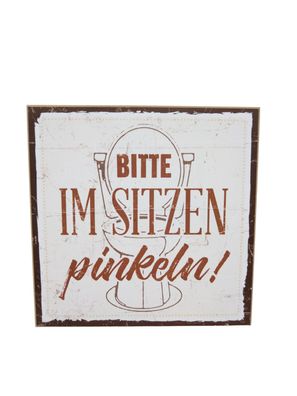 TypeStoff Holzschild mit Spruch – BITTE IM SITZEN Pinkeln – Vintage-Look Deko