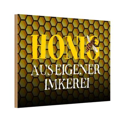 Holzschild 18x12 cm - Honig aus Eigener Imkerei Biene