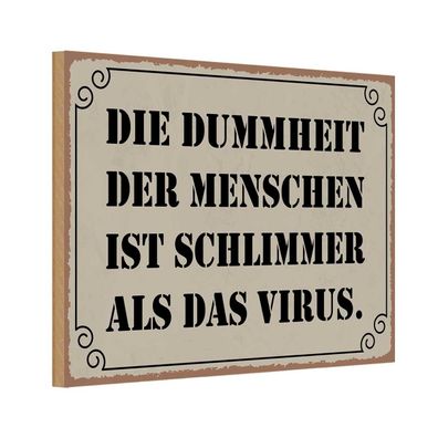 vianmo Holzschild 20x30 cm Dekoration Dummheit schlimmer als Virus