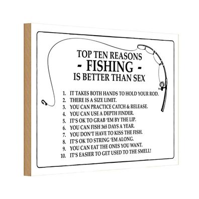 Holzschild 20x30 cm - Angeln Top 10 reasons Fishing is better