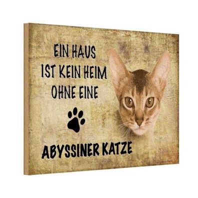 Holzschild 20x30 cm - Abyssiner Katze ohne kein Heim