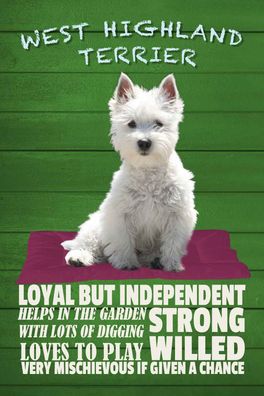 Holzschild 20x30 cm - West Highland Terrier Hund loyal