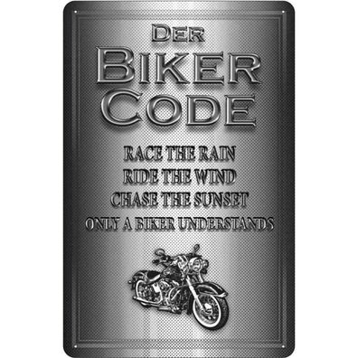 Blechschild 20x30 cm - Motorrad Biker Code race the rain ride