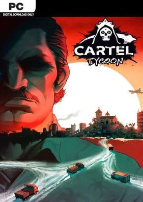 Cartel Tycoon (PC, 2022, Nur der Steam Key Download Code) Keine DVD, Keine CD
