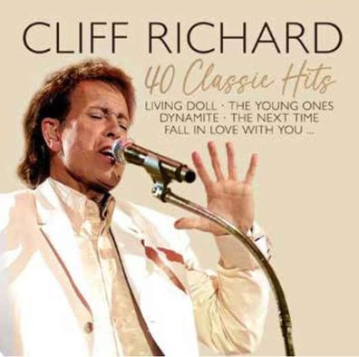 Cliff Richard: 40 Classic Hits - - (CD / Titel: # 0-9)