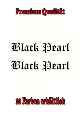 Black Pearl Auto Aufkleber Sticker Tuning Styling Fun Bike Wunschfarbe (203)