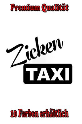Zicken Taxi Auto Aufkleber Sticker Tuning Styling Fun Bike Wunschfarbe (198)