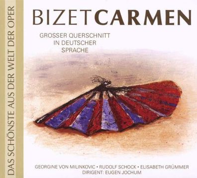 Georges Bizet (1838-1875) - Carmen (Querschnitt in deutscher Sprache) - - (CD / C)