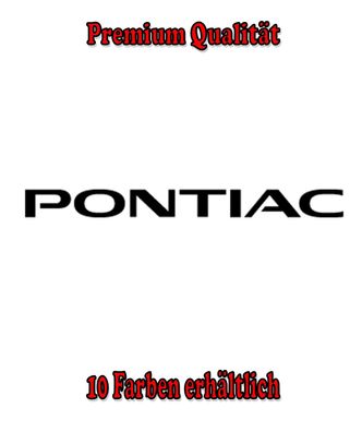 Pontiac Auto Aufkleber Sticker Tuning Styling Fun Bike Wunschfarbe (355)