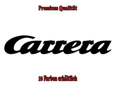 Carrera Auto Aufkleber Sticker Tuning Styling Fun Bike Wunschfarbe (345)