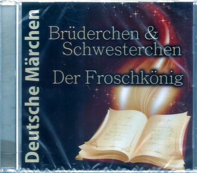 CD: Deutsche Märchen: Brüderchen & Schwesterchen + Der Froschkönig