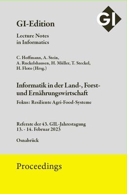 GI Edition Proceedings Band 330 Informatik in der Land-, Forst- und Ern?hru ...