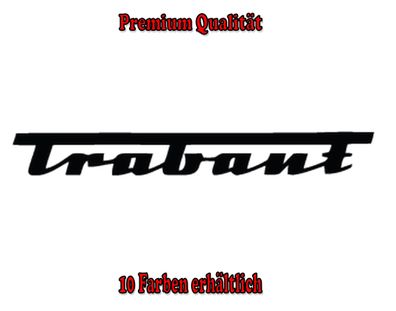Trabant Auto Aufkleber Sticker Tuning Styling Bike Wunschfarbe (526)