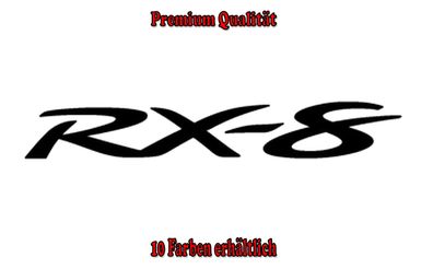 RX 8 Auto Aufkleber Sticker Tuning Styling Bike Wunschfarbe (570)