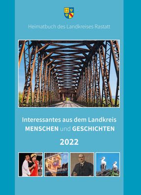 Interessantes aus dem Landkreis ? Menschen und Geschichten 2022 (Heimatbuch ...