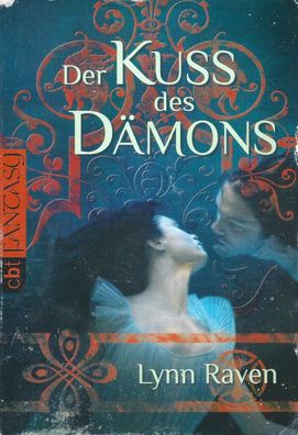Lynn Raven: Der Kuss des Dämons (2010) cbt 38499