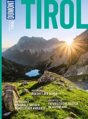 DuMont Bildatlas Tirol Das praktische Reisemagazin zur Einstimmung.