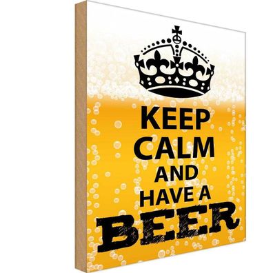 Holzschild 20x30 cm - Keep Calm and have a Beer Bier