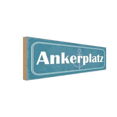 Holzschild 27x10 cm - Ankerplatz