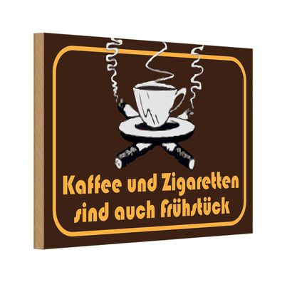 Holzschild 20x30 cm - Kaffee u. Zigaretten Frühstück