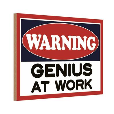 vianmo Holzschild 18x12 cm Warnung Warning Genius at work